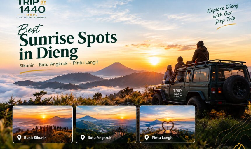 Best Sunrise Spots in Dieng